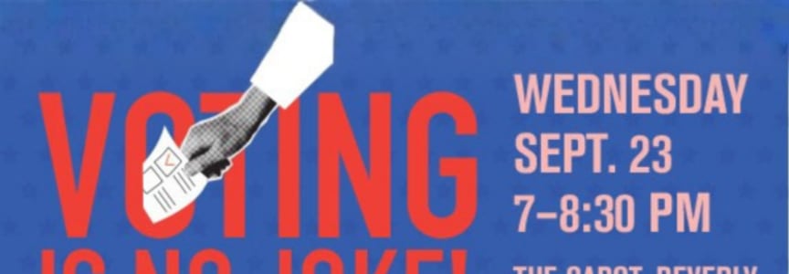 Voting Is No Joke Variety Show