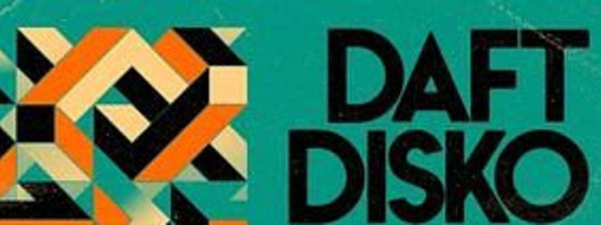 Daft Disko [french house & disco party]