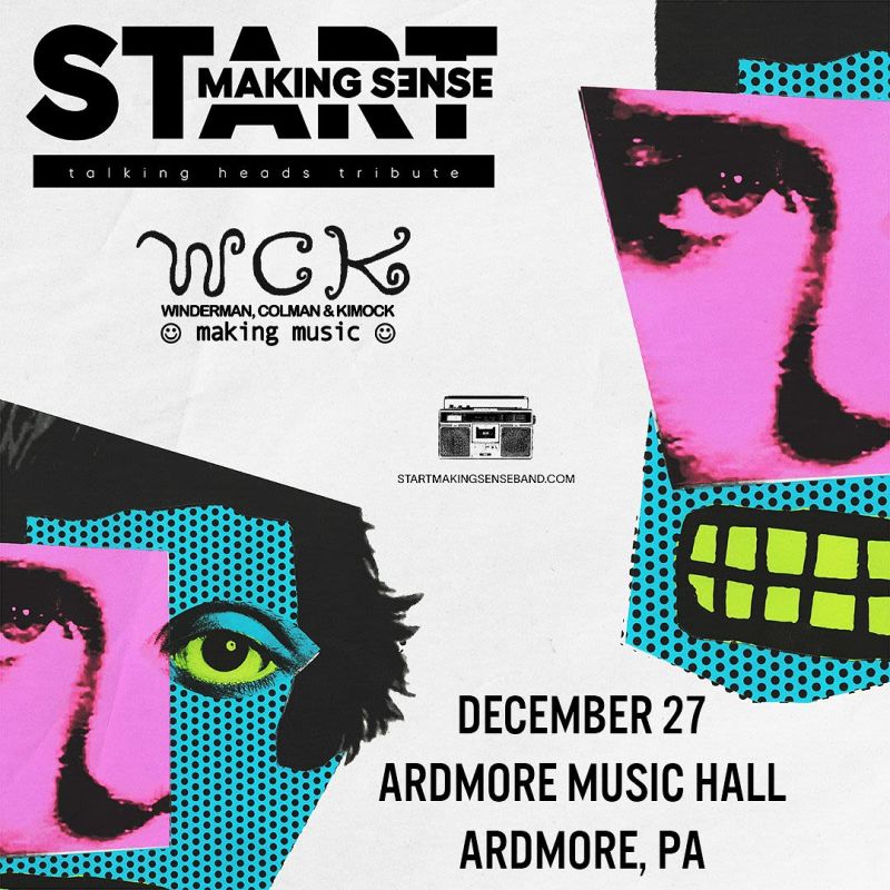 Start Making Sense: Talking Heads Tribute