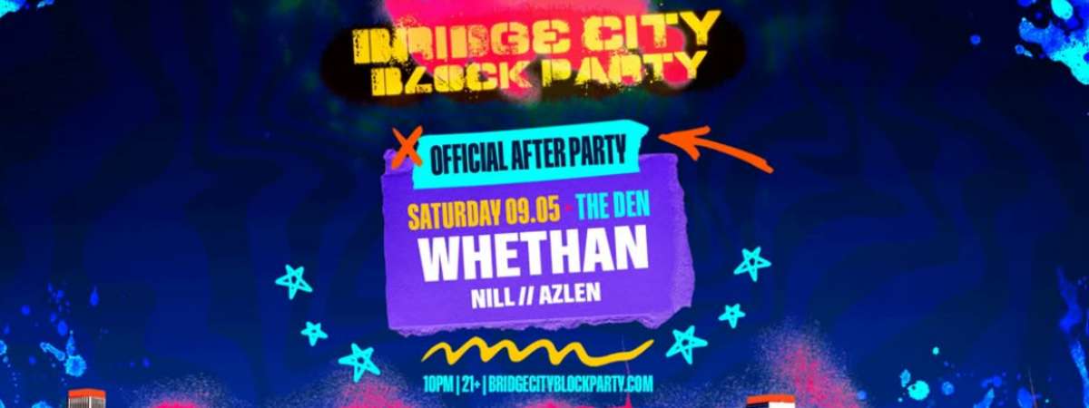 Official BCBP Afterparty w/ Whethan