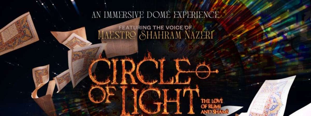 Circle of Light: The Love of Rumi & Shams
