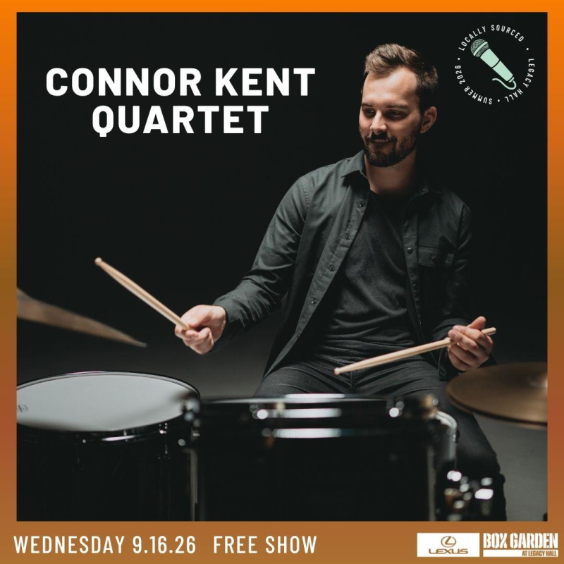 Connor Kent Quartet | FREE | Locally Sourced Concert Series
