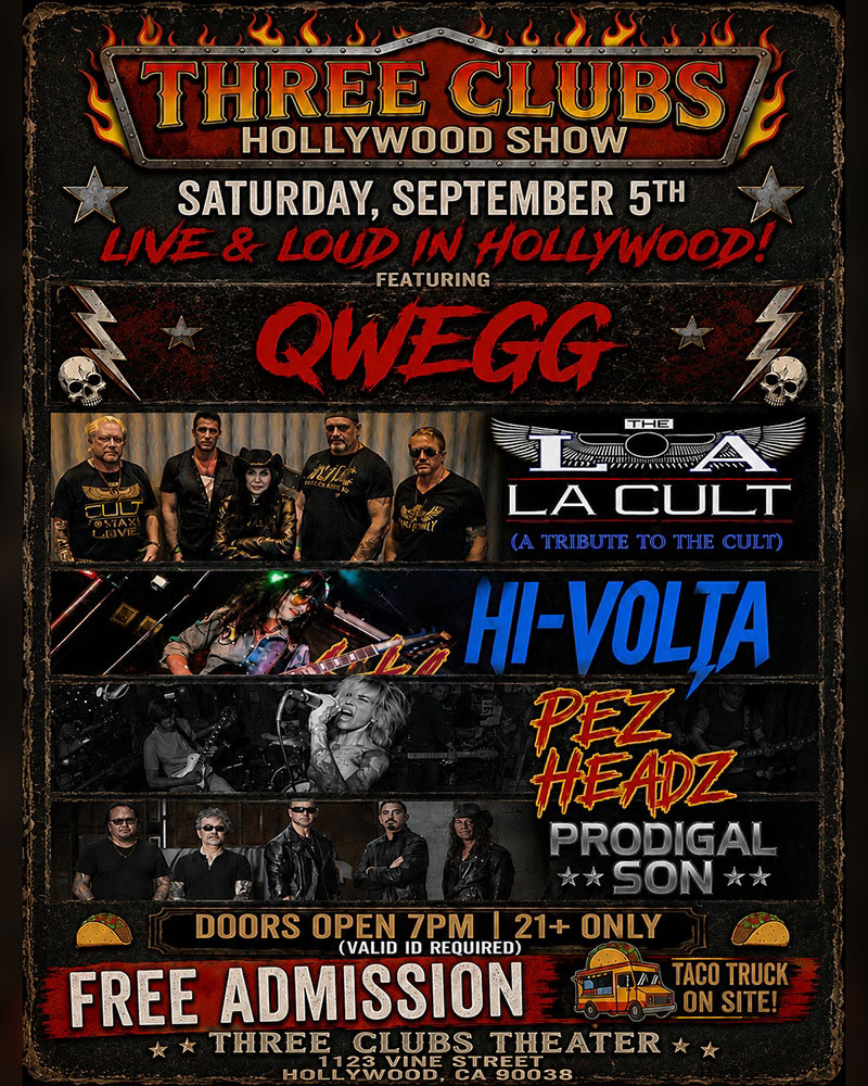 Pez Headz, LA Cult, Prodigal Son, Qwegg, Hi-Volta