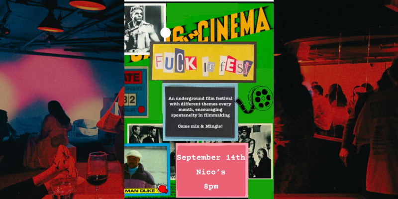 F*ck It Film Festival | short films premiering @ baby battista LA