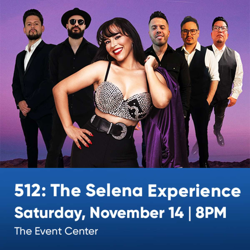 512: The Selena Experience