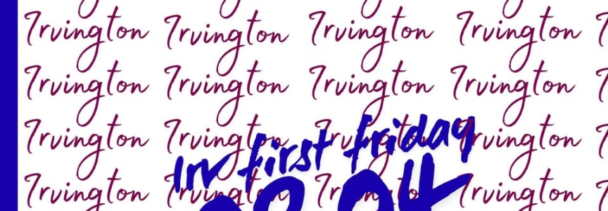Irvington First Friday