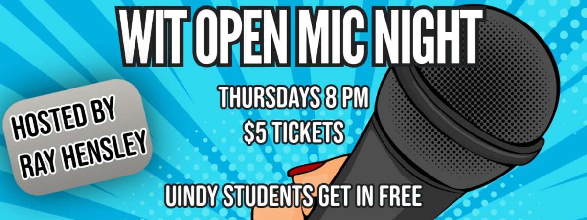 Wit Stand Up Open Mic Night