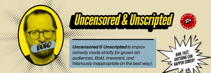 Uncensored & Unscripted