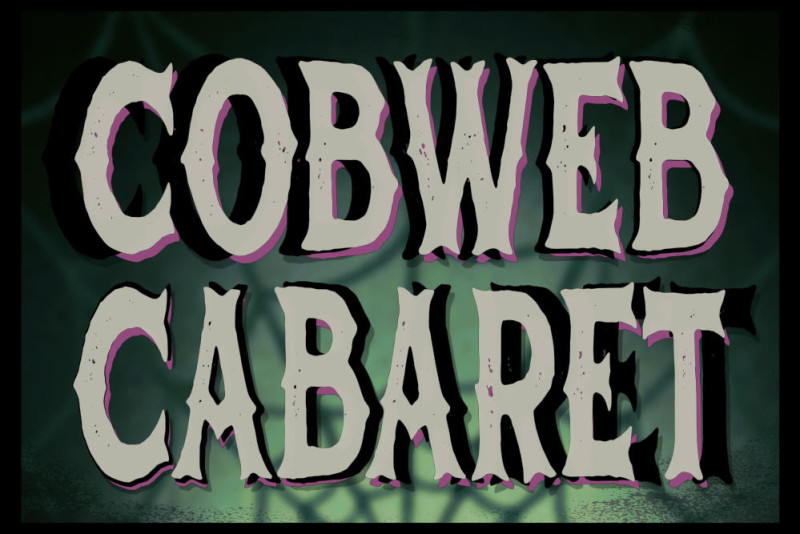 Cobweb Cabaret
