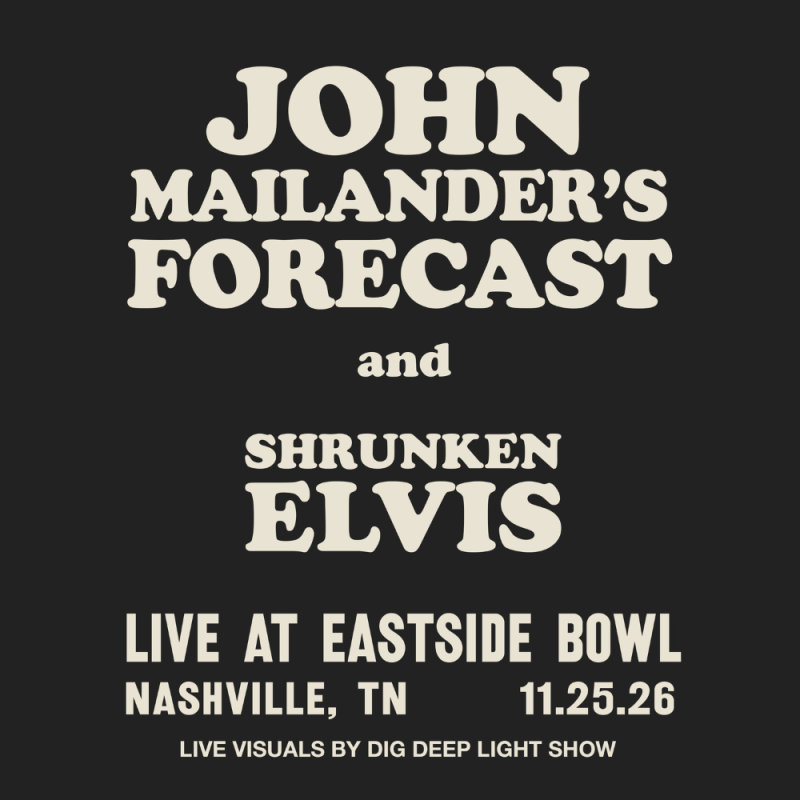 The '58: John Mailander's Forecast & Shrunken Elvis