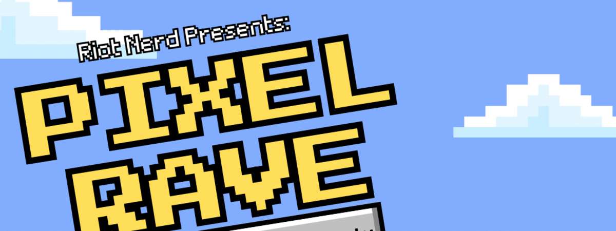 Pixel Rave: the official VGM Fest afterparty