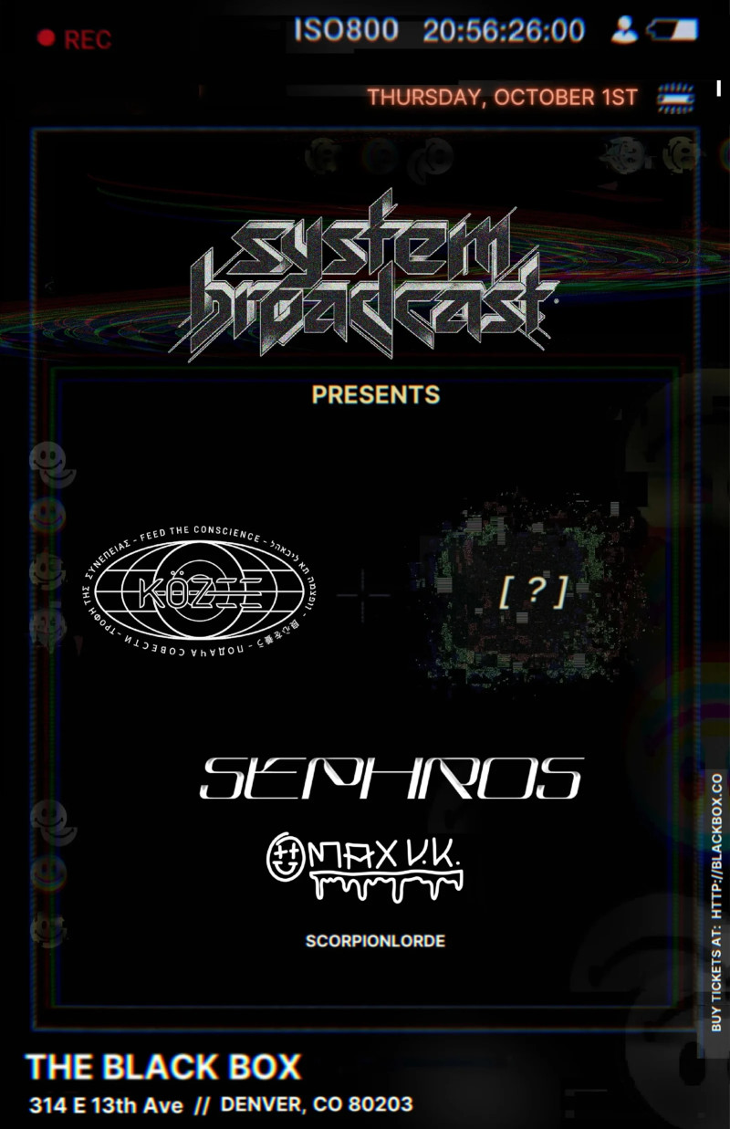 System Broadcast: Közee, ????, Sephros, Max v.k, ScorpionLorde