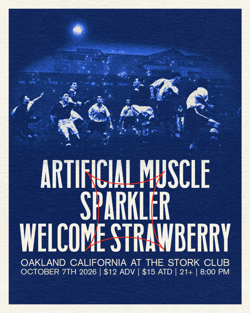 Welcome Strawberry, Sparkler, Artificial Muscle