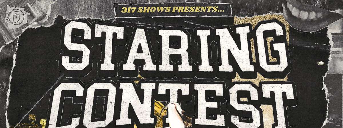Staring Contest Ep Release Show!