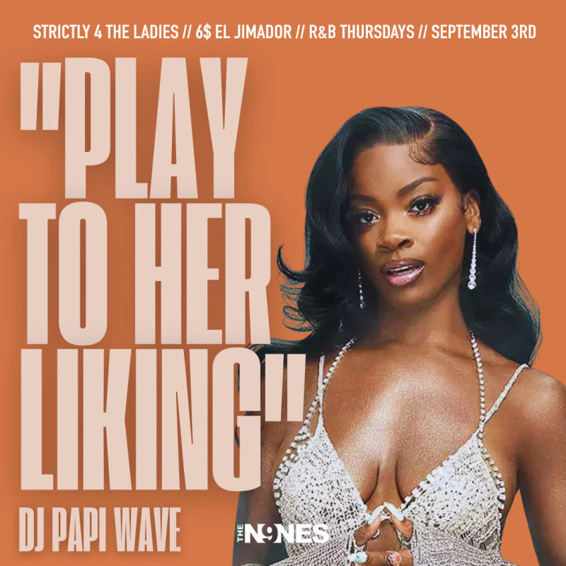 R&B Thursdays: Play to Her Liking