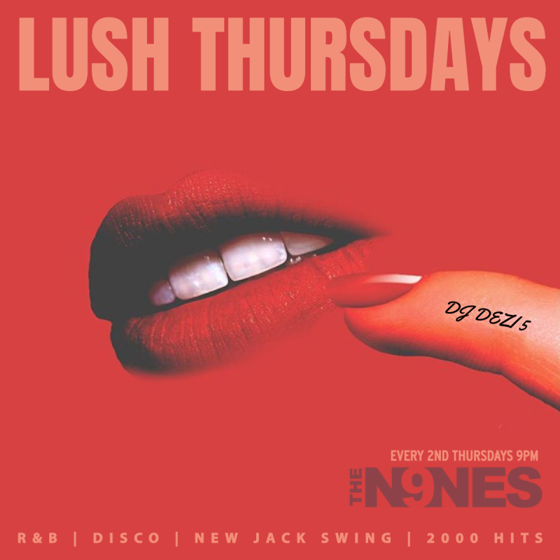 Lush Thursdays