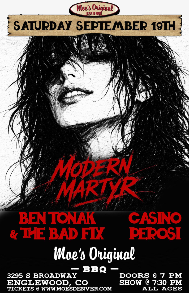 Modern Martyr + Ben Tonak & The Bad Fix + Casino Perosi
