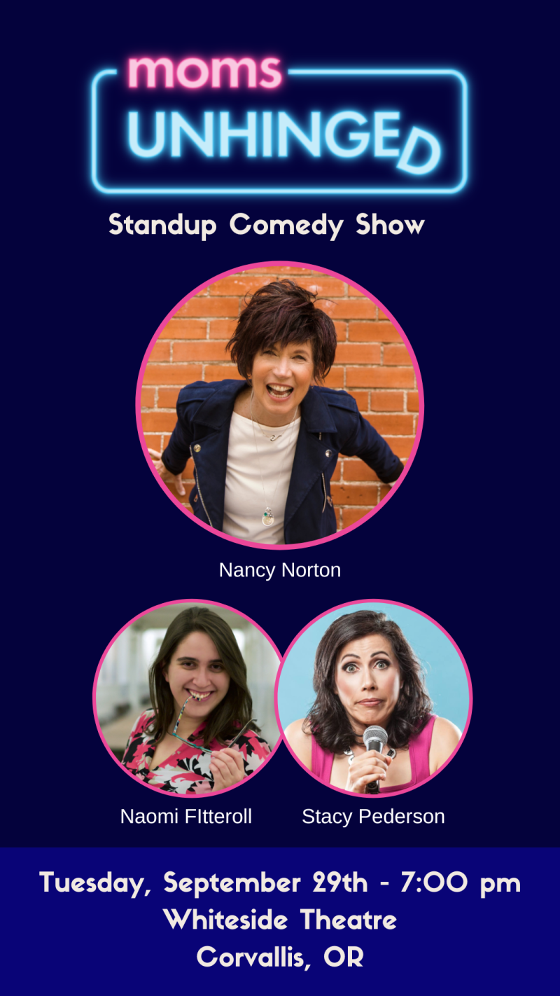 Moms Unhinged - Standup Comedy Show