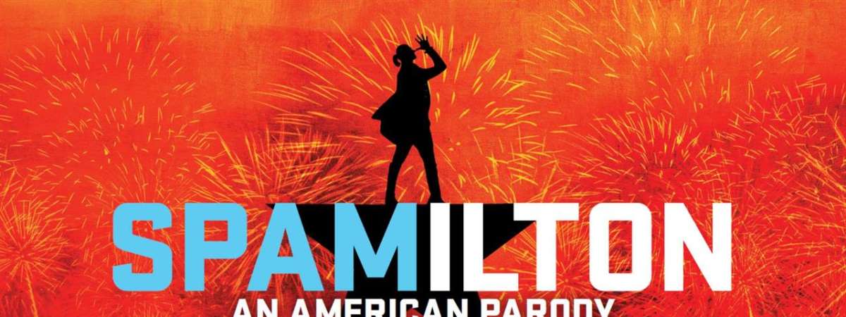 Spamilton: An American Parody Musical