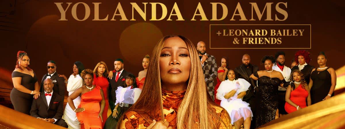 Yolanda Adams + Leonard Bailey & Friends