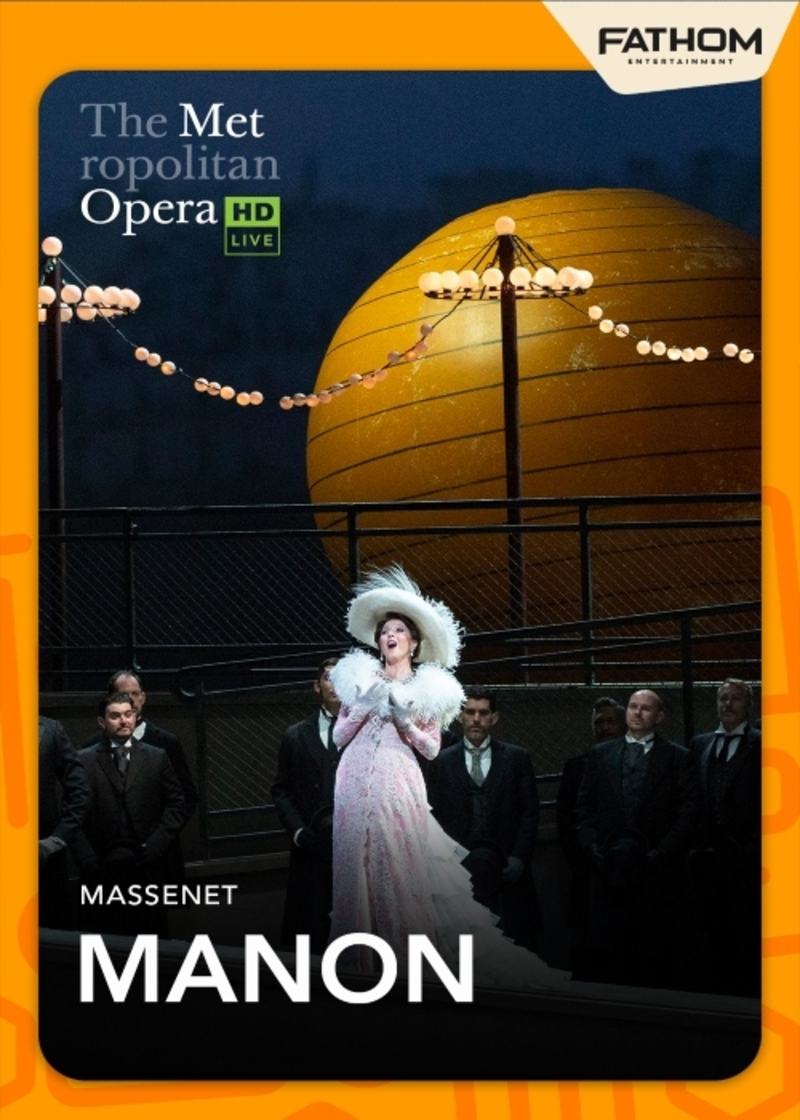 The Met Opera: Manon (2027)