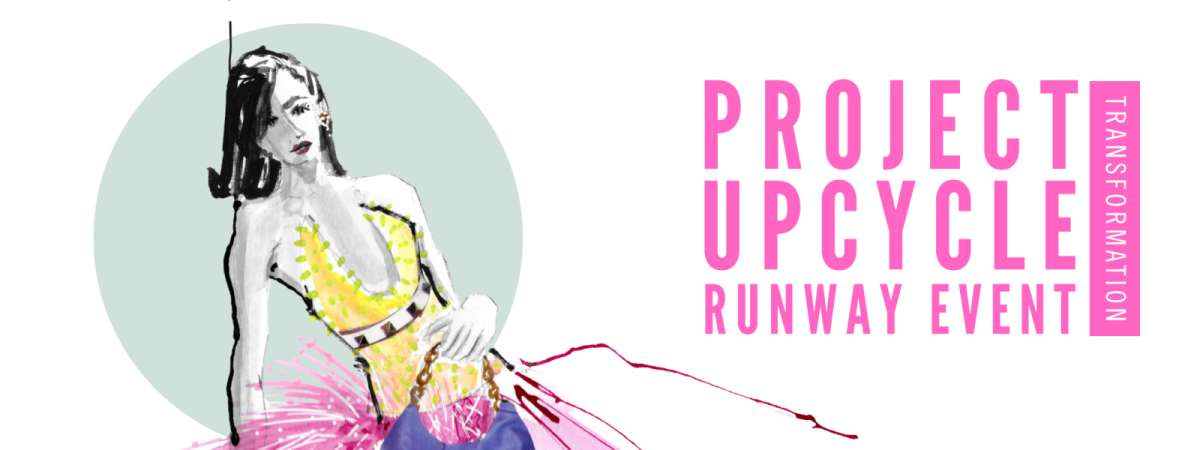 2026 Project Upcycle Runway Event