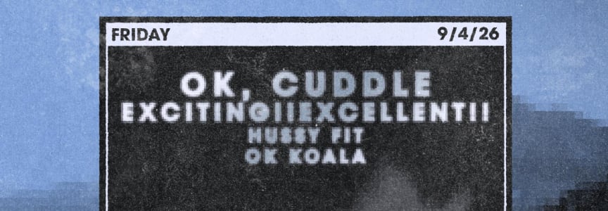 OK Koala, exciting!!excellent!! , ok, cuddle , Hussy Fit