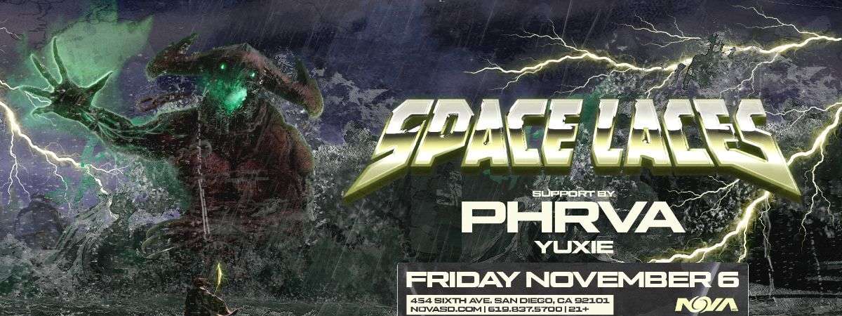 Space Laces w/ Phrva