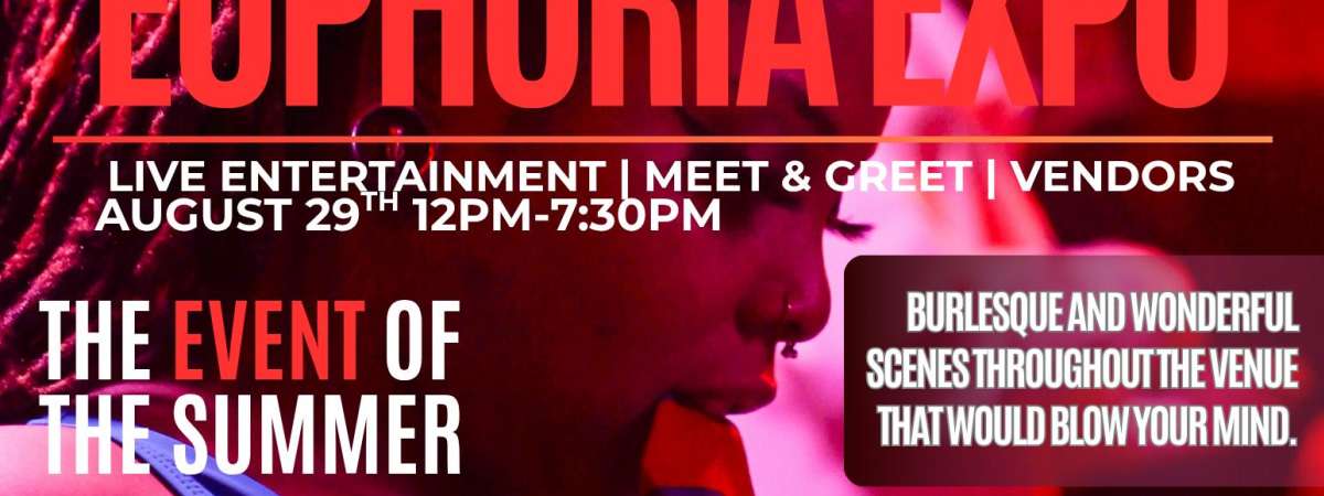 Euphoria Expo hosted by Mistress Nita