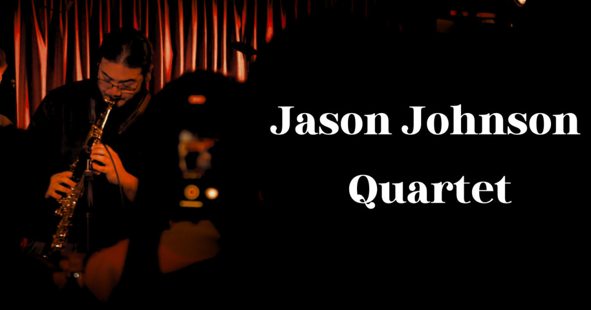 The Jason Johnson Quartet (Late Set) at Rudy's Jazz Room
