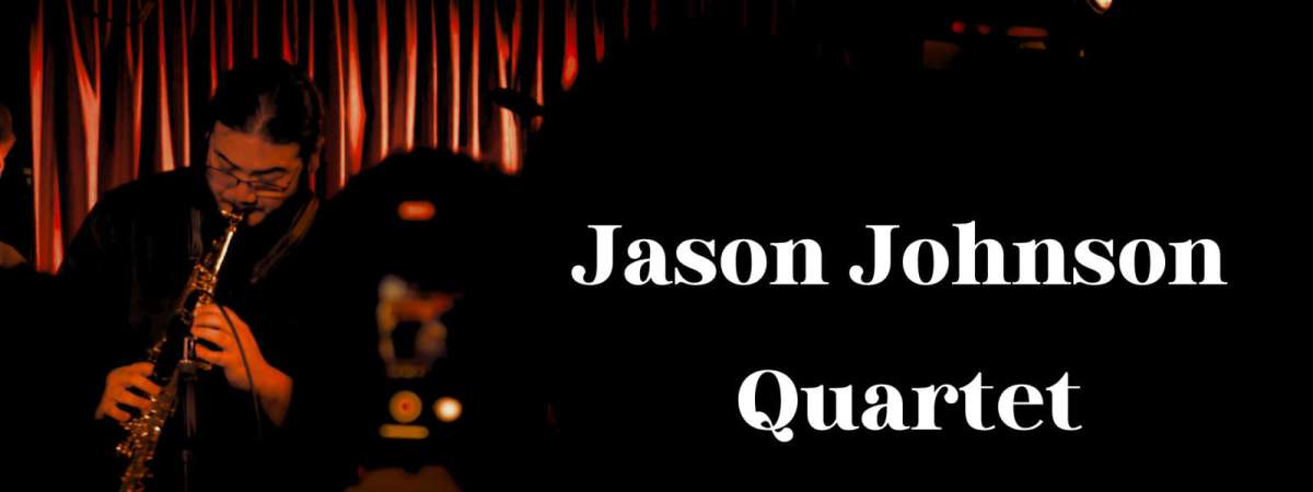 The Jason Johnson Quartet