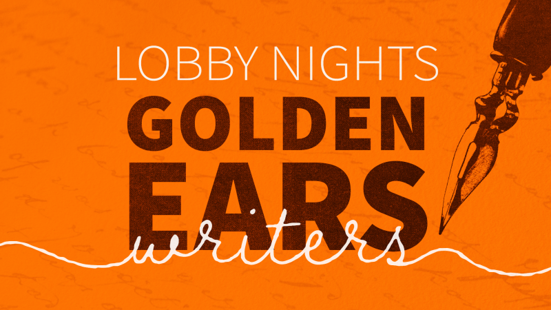 Lobby Night with Golden Ears Writers