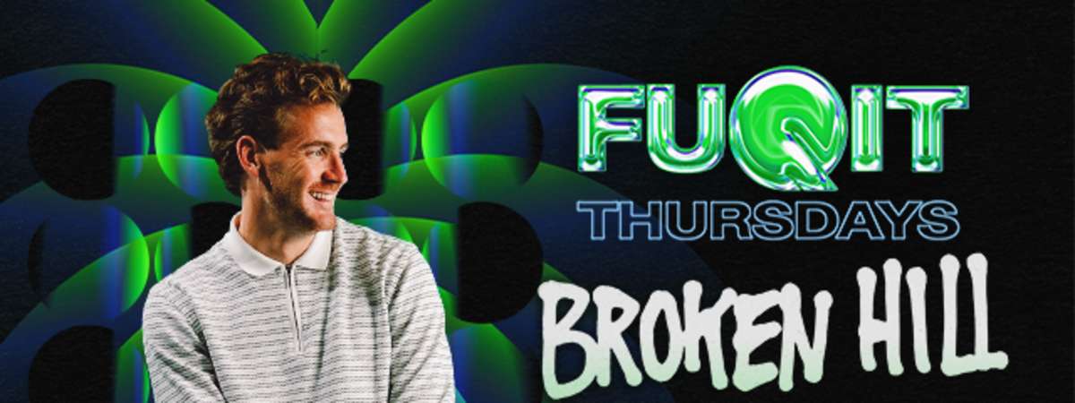 Fuqit: Broken Hill