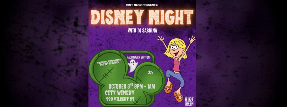 Riot Nerd Presents: Disney Night