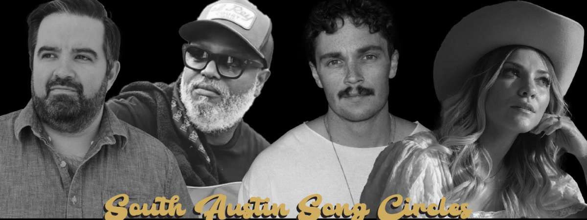 South Austin Song Circle: Brian Wolff, Ray Prim, Katrina Cain & Greyson Turner