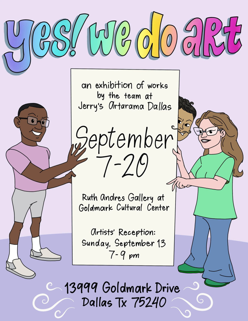 Exhibition Reception: Yes! We do art