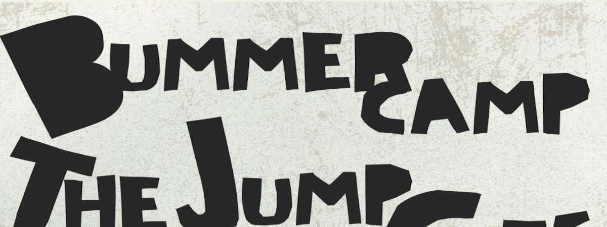 Bummer Camp, The Jump Cuts, Book/Spirit