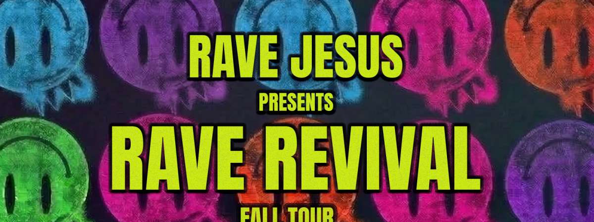 Rave Jesus