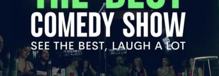 The Best Comedy Show [FRIDAY Night Edition]