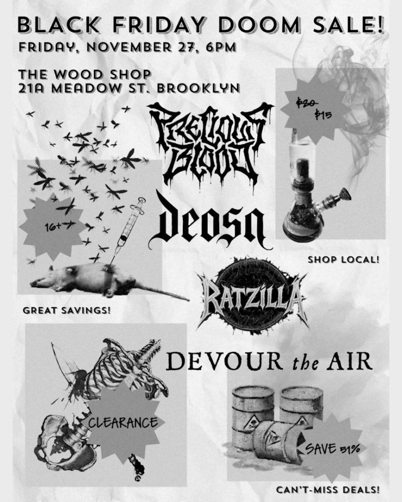 Devour the Air, Ratzilla, Precious Blood, Deosa
