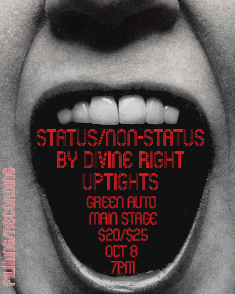 Status/Non-Status, By Divine Right, Uptights