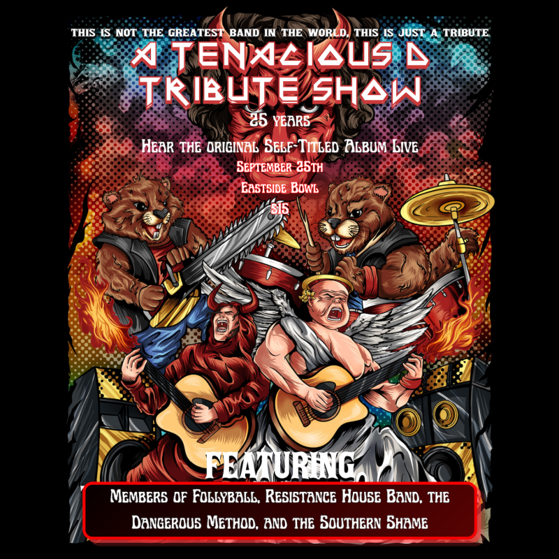 The '58: A Tenacious D Tribute Show