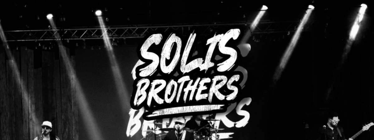 The Solis Brothers and more