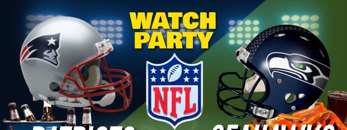 Patriots vs Seahawks - NFL Season Opener Watch Party!