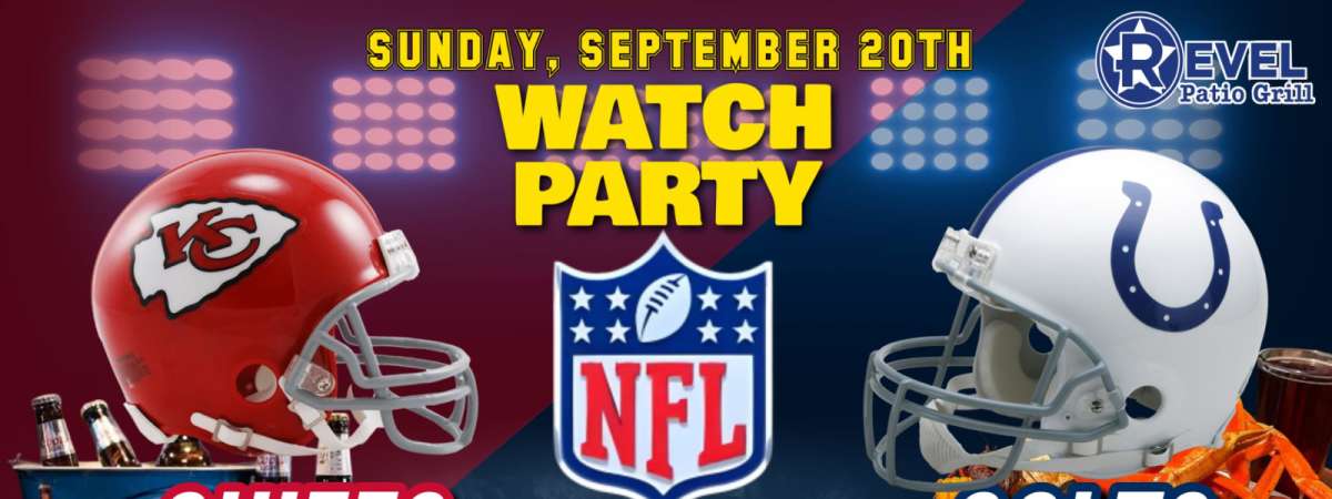 Colts Vs Chiefs - NFL Watch Party!