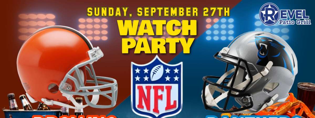 Browns Vs Panthers - NFL Watch Party!