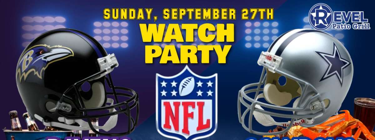 Ravens Vs Cowboys - NFL Watch Party!
