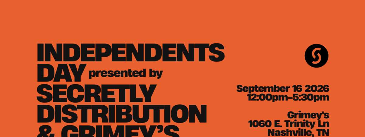 Secretly Distribution & Grimey's Present Independents Day!