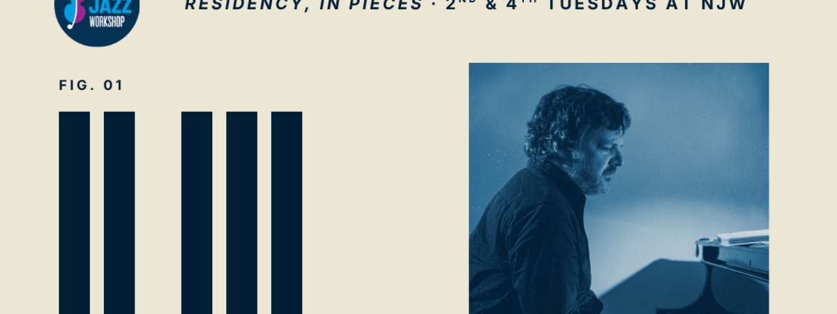 Residency, In Pieces: Jon Cowherd - September 22