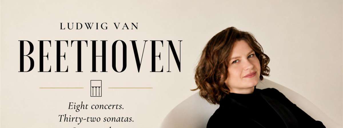 Ludwig van Beethoven: The Complete Piano Sonatas with Tatiana Dorokhova